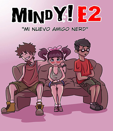 MINDY 2 - Mi Nuevo Amigo Nerd