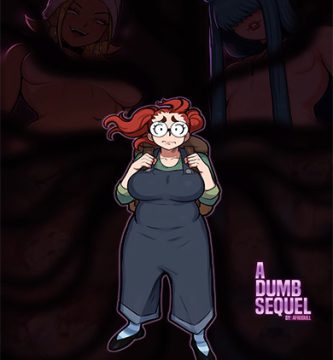 A DUMB Sequel