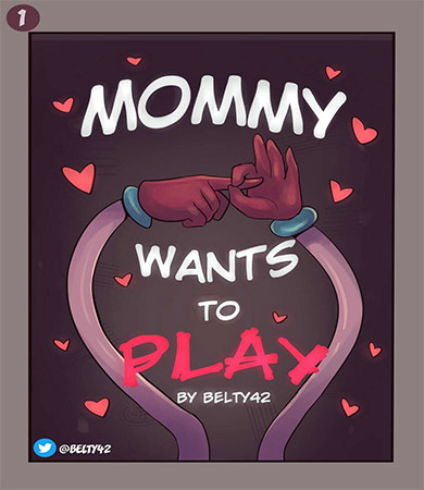 MOMMY wants to PLAY