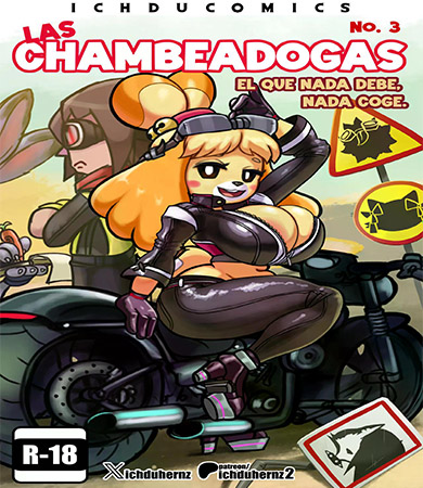 Las CHAMBEADOGAS parte 3