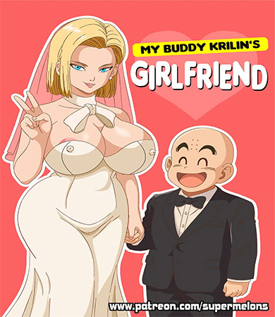 My Buddy KRILLINS GIRLFRIEND parte 1