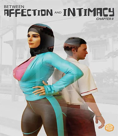 Between AFFECTION and INTIMACY parte 2