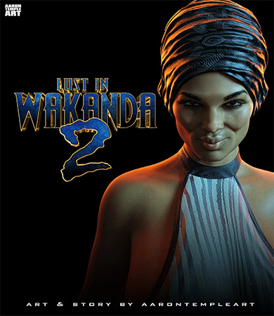 Lust in WAKANDA parte 2